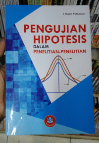 Image of Pengajuan Hipotesis Dalam Penelitian-Penelitian