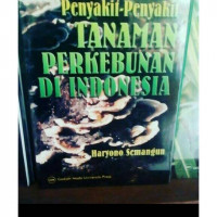 Image of penyakit-penyakit tanaman perkebunan di indonesia