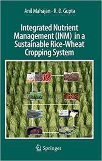 Image of integrated nutrient management (INM) in a sustaineble rice-wheat cropping system