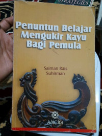 Image of Penuntun Belajar Mengukir Kayu Bagi Pemula